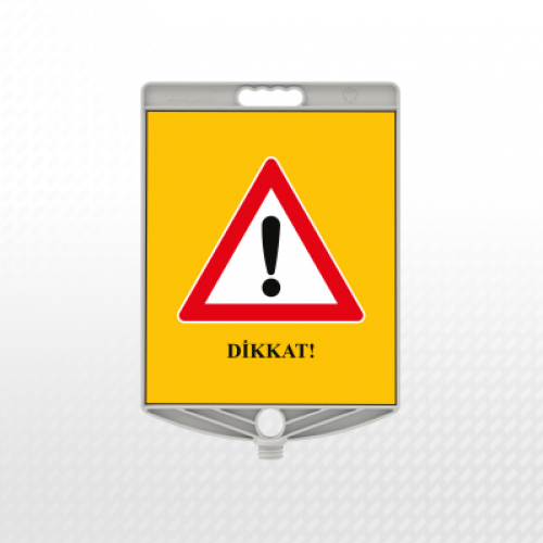 DİKKAT LEVHASI